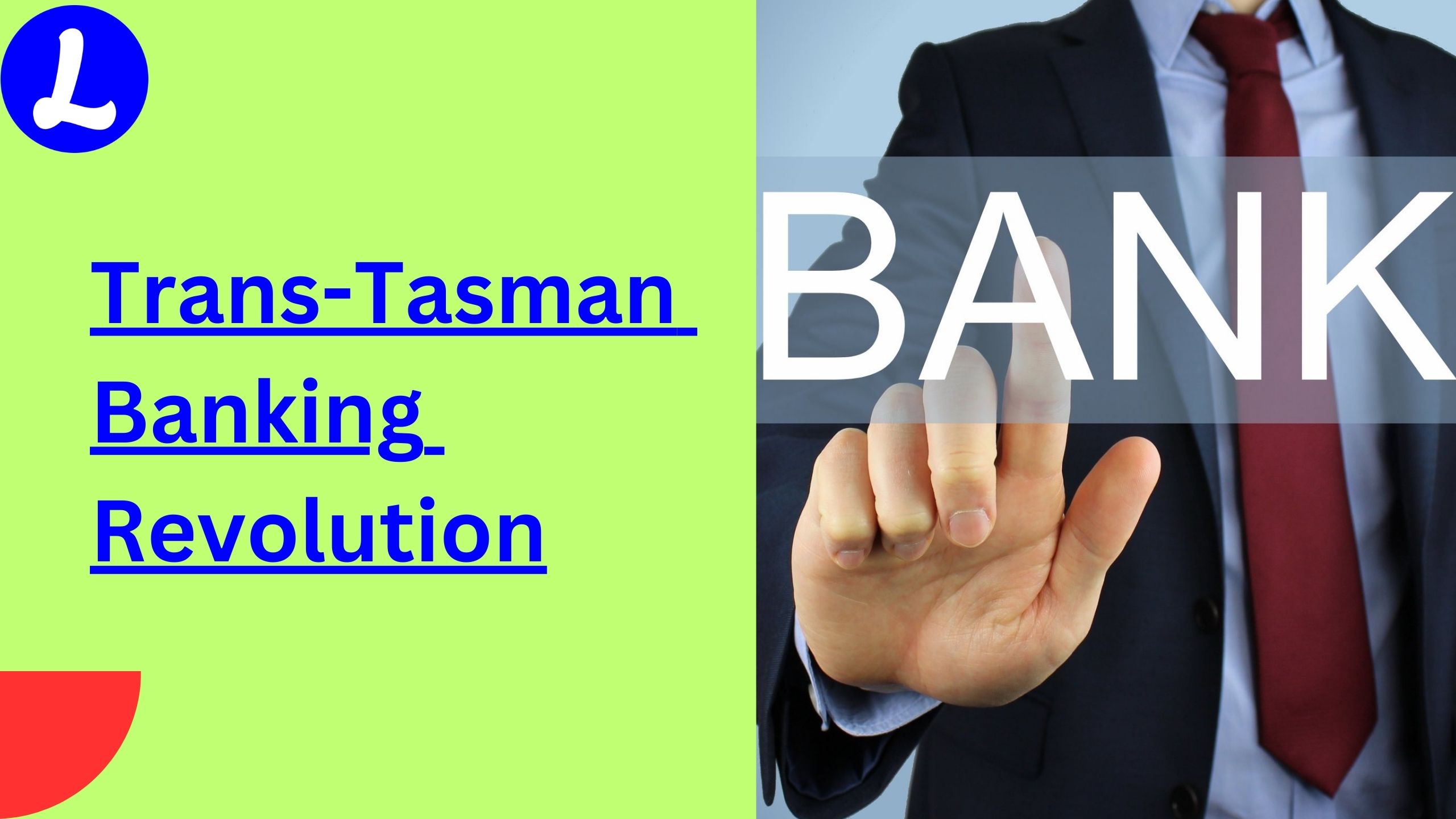Trans-Tasman Banking Revolution: Heartland Acquires Challenger Bank